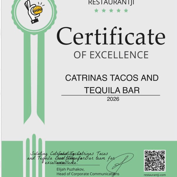 Certificate of Excellence awarded to Catrinas Tacos and Tequila Bar by Restaurantji for 2026.