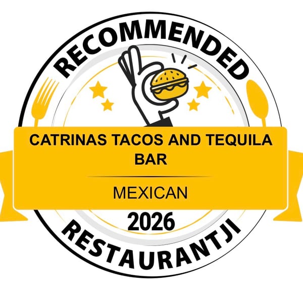 Yellow and black Recommended Restaurantji 2026 badge for Catrinas Tacos and Tequila Bar, Mexican, with food icons.